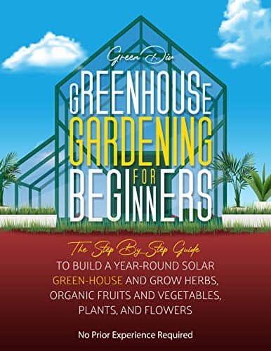 Greenhouse Gardening for Beginners by Green Div review